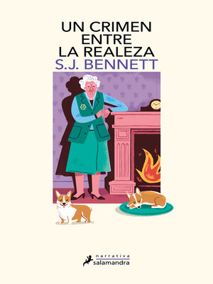 Un crimen entre la realeza (Su Majestad, la reina investigadora 3) - ebook